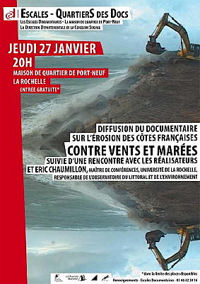 illustration de La Rochelle - Port Neuf : Contre vents et marées, documentaire, jeudi 27 Janvier 2011 à 20h