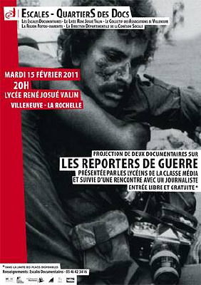 illustration de La Rochelle, lycée Valin : reporters de guerre, mardi 15 février 2011 à 20h