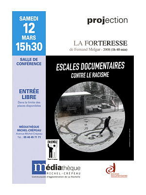 illustration de Escales contre le racisme, La Forteresse, samedi 12 mars  15h30  La Rochelle