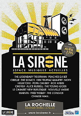 illustration de La Rochelle musiques actuelles : 18 concerts  La Sirne avril - juin 2011 !