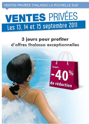 illustration de Châtelaillon - La Rochelle : dernier jour pour s'inscrire aux ventes privées Thalasso, lundi 5 sept. 2011 !