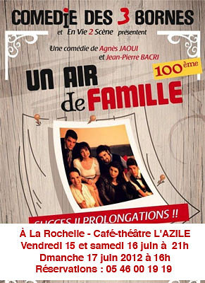 illustration de Humour  La Rochelle : Un air de famille vendredi 15 et samedi 16 juin 2012