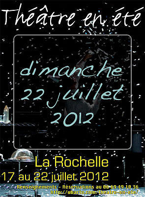 illustration de La Rochelle, Charente-Maritime : Agenda et programme du dimanche 22 juillet de 15h  22h