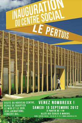 illustration de La Rochelle Mireuil : fte d'inauguration du centre social Le Pertuis samedi 15 septembre 2012 de 11h  minuit !