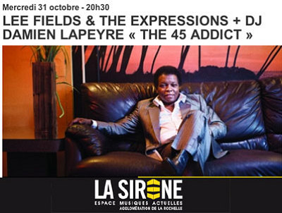 illustration de La Rochelle : pure soul avec Lee Fields & The Expressions - DJ Damien Lapeyre, mercredi 31 octobre
