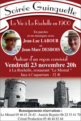 illustration de La Rochelle en 1900 : soire guinguette au Mistral, vendredi 23 novembre 2012