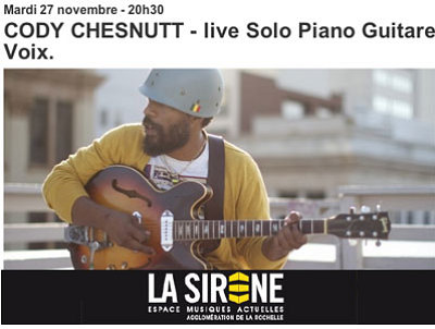 illustration de La Rochelle : Cody ChesnuTT live solo piano-guitare-voix, mardi 27 novembre 2012
