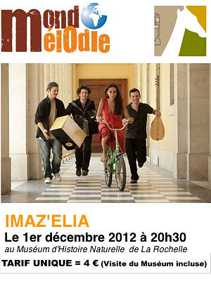 illustration de Musum de La Rochelle : Imaz'Elia en concert, samedi 1er dcembre 2012