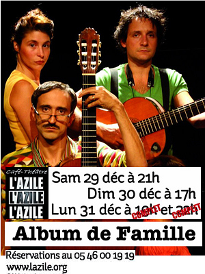 illustration de La Rochelle humour : irrsistible Album de famille, sam. 29 et dim. 30 dcembre 2012