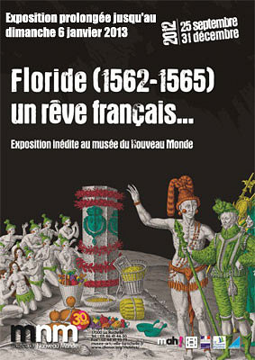 illustration de Muses La Rochelle : Floride 1562-1565, un rve franais, exposition prolonge jusqu'au 6 janvier 2013