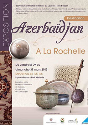 illustration de La Rochelle Encan : destination Azerbadjan, exposition et vnements culturels, 29-31 mars 2013