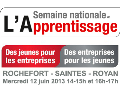 illustration de Rochefort, Saintes, Royan : journe de l'apprentissage avec la CCI, mercredi 12 juin 2013