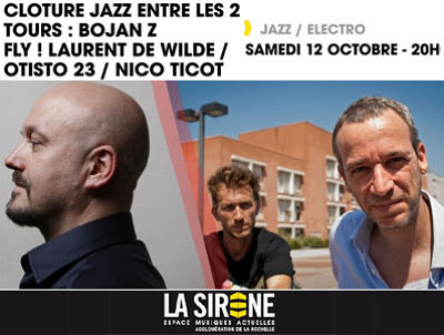 illustration de La Rochelle : clture du festival Jazz entre les 2 Tours  La Sirne, samedi 12 octobre 2013