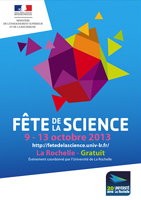 illustration de Fte de la science  La Rochelle : week-end grand public 12-13 octobre 2013