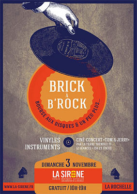 illustration de Bourse aux disques et cin-concert  La Rochelle : La Sirne fait son Brick  B'Rock, dimanche 3 novembre 2013