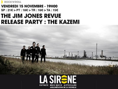 illustration de Jim Jone Revue et The Kazemi en concert  La Rochelle : soire rock au Balcon de La Sirne, vendredi 15 novembre 2013