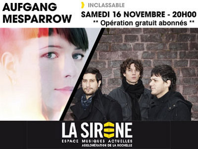 illustration de Aufgang - Mesparrow : deux concerts inclassables à La Rochelle, samedi 16 novembre 2013