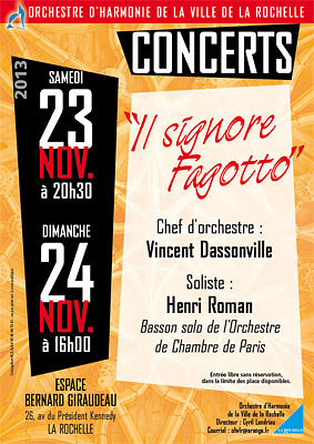 illustration de Orchestre d'Harmonie de la Ville de La Rochelle : Il Signore Fagotto, concerts gratuits sam. 23 et dim. 24 novembre 2013