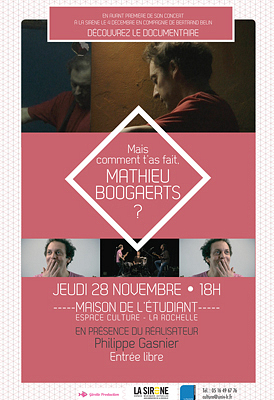 illustration de Documentaire musical  La Rochelle : en prlude au concert de Mathieu Boogaerts, jeudi 28 novembre  la Maison de l'tudiant