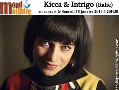 illustration de Agglo La Rochelle - Prigny  : Kicca & Intrigo en concert avec Mondomlodie, samedi 18 janvier 2014