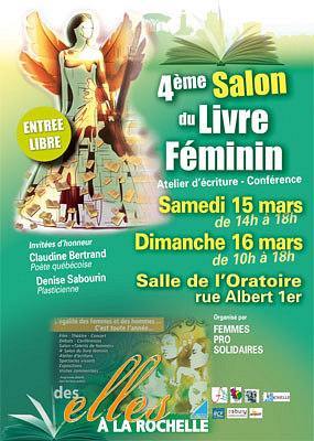 illustration de 4e Salon du livre fminin de La Rochelle  l'Oratoire, 15 et 16 Mars 2014