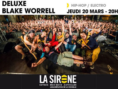 illustration de Hip-hop electro  La Rochelle : Deluxe et Blake Worell  La Sirne, jeudi 20 mars 2014
