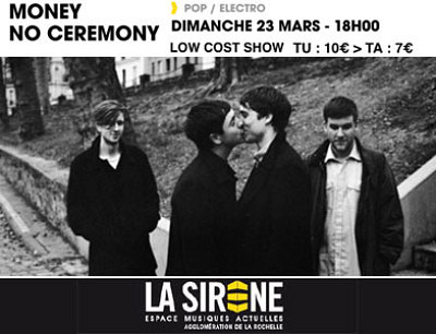 illustration de Pop electro du dimanche  La Rochelle : Money et No Ceremony  18h le 23 mars 2014