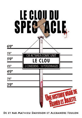 illustration de Humour  La Rochelle : le clou du spectacle  l'Azile, vendredi 11 et samedi 12 avril 2014
