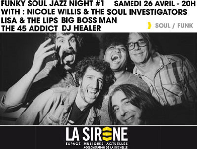 illustration de Funky, soul, jazz : nuit groove et fièvre du samedi soir à La Rochelle - La Sirène, le 26 avril 2014 !