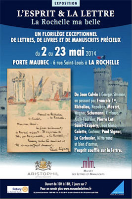 illustration de L'esprit et la lettre ; La Rochelle ma belle : exposition d'crits prcieux avec le club Rotary, Porte Maubec du 2 au 23 mai 2014