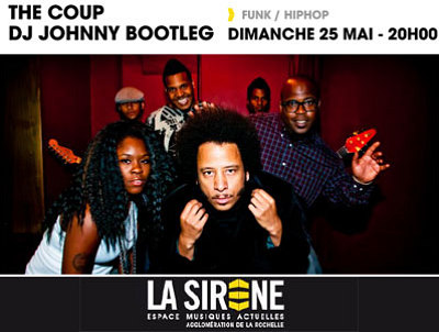 illustration de Funk & hip-hop  La Rochelle avec The Coup en concert  La Sirne, dimanche 25 mai 2014