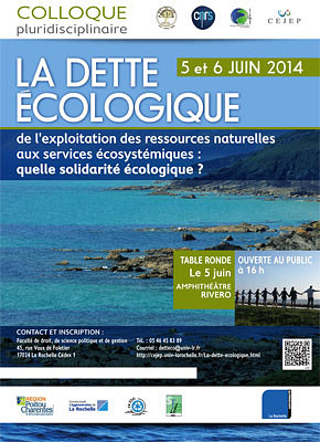 illustration de La dette écologique : colloque à La Rochelle, table ronde ouverte au public jeudi 5 juin 2014 à 16h