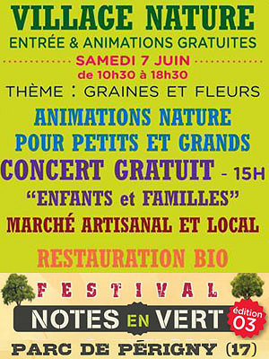 illustration de Agglo de La Rochelle : Village nature gratuit au festival Notes en Vert, samedi 7 juin 2014  Prigny