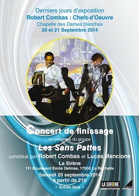 illustration de Les Sans Pattes  La Rochelle : concert de finissage de l'expo Combas, samedi 20 septembre 2014, entre libre  La Sirne !