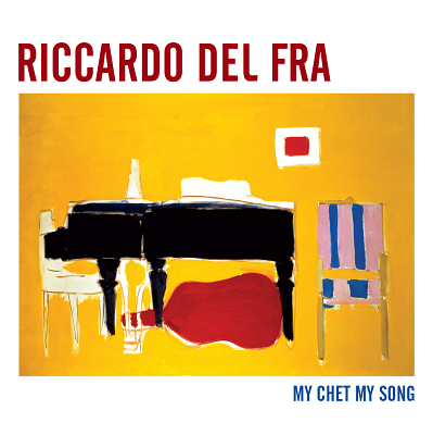 illustration de Nouveaut jazz : My Chet My Song de Riccardo Del Fra sort aujourd'hui, 22 septembre 2014