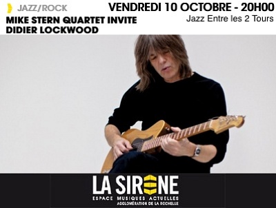 illustration de Festival jazz  La Rochelle :  Mike Stern Quartet invite Didier Lockwood, vendredi 10 octobre 2014