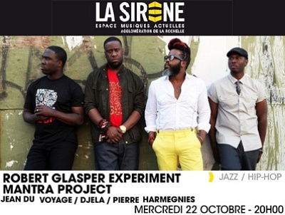 illustration de Jazz et hip-hop  La Rochelle : Robert Glasper et en 1re partie Mantra Project  La Sirne, mercredi 22 octobre 2014
