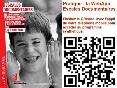 illustration de Le programme des 14e Escales Documentaires  La Rochelle du mardi 4 au dimanche 9 novembre 2014