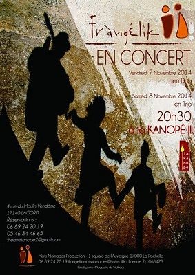 illustration de La Rochelle Agglo : Frangélik en concert à la Kanopé II à Lagord, vendredi 7 et samedi 8 novembre 2014