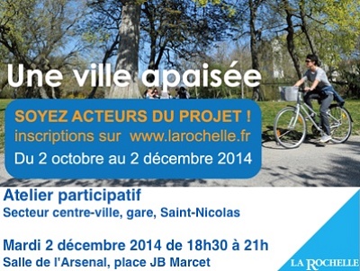 illustration de La Rochelle ville apaise : atelier de concertation pour le secteur centre-ville, gare, St Nicolas, mardi 2 dcembre 2014  18h30