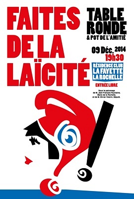 illustration de La Rochelle : faites de la laïcité, table ronde à la résidence La Fayette, mardi 9 décembre 2014