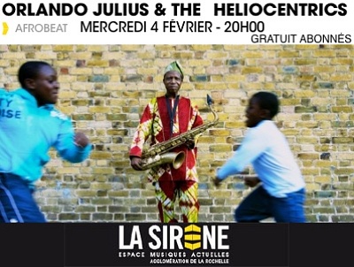 illustration de Afrobeat  La Rochelle : Orlando Julius et The Heliocentrics  La Sirne, mercredi 4 fvrier 2015
