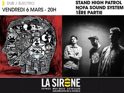 illustration de Dub electro  La Rochelle : Stand High Patrol et club party  La Sirne bientt  guichet ferm, vendredi 6 mars 2014