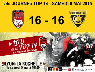 illustration de La Rochelle Rugby : match nul le 9 mai 2015  Lyon pour l'ASR qui n'a pas encore assur son maintien en Top 14