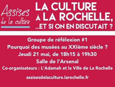 illustration de Assises de la culture  La Rochelle : pourquoi des muses au XXI me sicle, rencontre jeudi 21 mai 2015