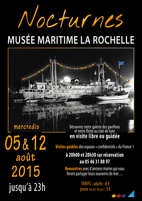 illustration de Nocturnes au Muse Maritime de La Rochelle les mercredis 5 et 12 aot 2015