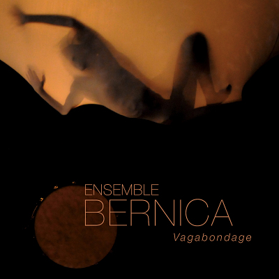 illustration de Sortie digitale de Vagabondage de l'Ensemble Bernica