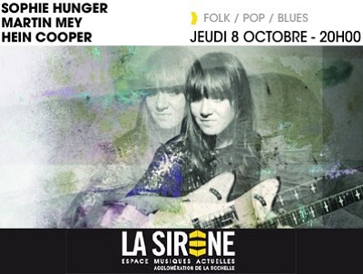 illustration de Folk, pop, blues à La Rochelle : Sophie Hunger , Martin Mey et Hein Cooper à La Sirène, jeudi 8 octobre 2015