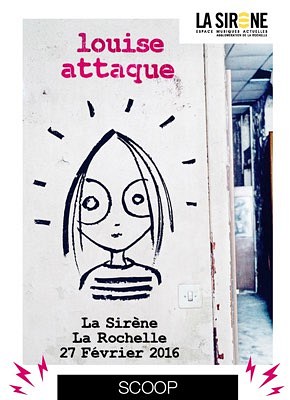illustration de Louise Attaque fait son retour  la Rochelle : 1er concert  La Sirne le 27 fvrier 2016, ouverture de la billetterie jeudi 22 octobre 2015 !