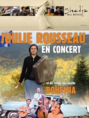 illustration de Bohemia, Shadja, Juulie Rousseau en concerts  La Rochelle : jazz mtiss ou manouche et folk-pop, samedi 24 octobre 2015